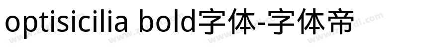 optisicilia bold字体字体转换